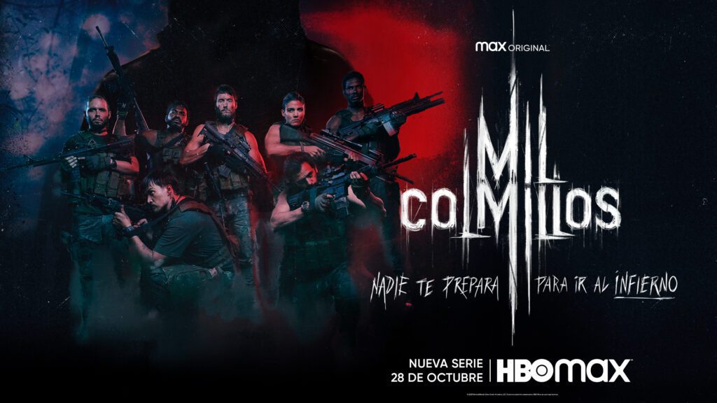 ‘Mil Colmillos’ primera serie colombiana Max Original se estrena el 28 de octubre solo en HBO MAX 1