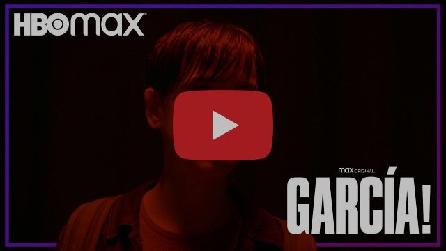 HBO MAX lanza teaser para su nueva serie original ‘García!’