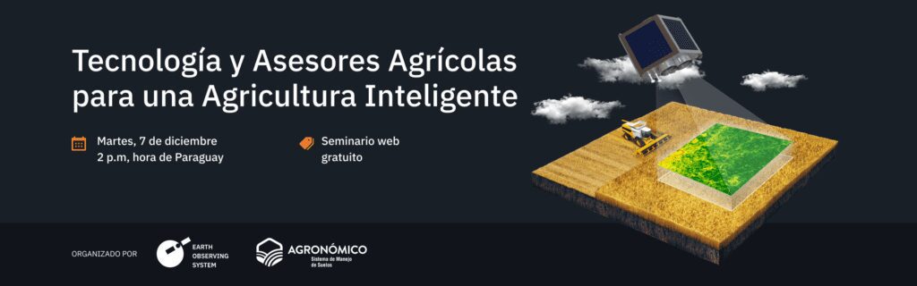 Tecnología Y Asesores Agrícolas Para Una Agricultura Inteligente: Seminario Web Gratuito