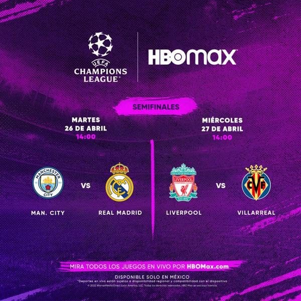 Solo HBO MAX tiene las semifinales de la Champions League, donde nada está escrito - Vida Digital con Alex Neuman