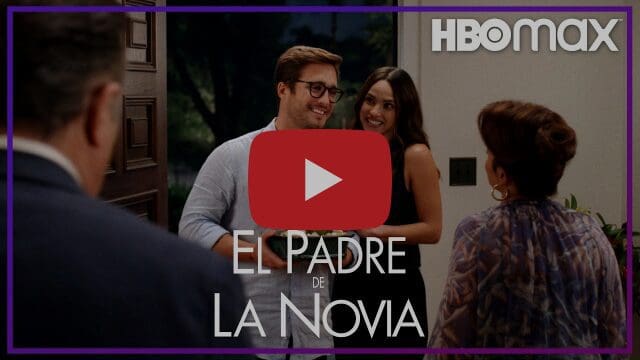 La esperada adaptación latina de ‘El Padre De La Novia’ llega hoy a HBO MAX - Vida Digital con Alex Neuman