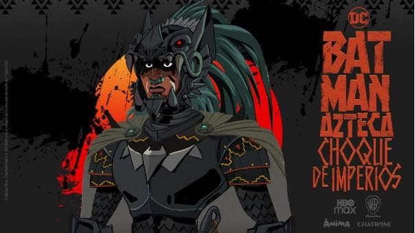 HBO MAX Latinoamérica anuncia Batman Azteca: Choque De Imperios en el Festival Internacional De Cine De Guadalajara - Vida Digital con Alex Neuman