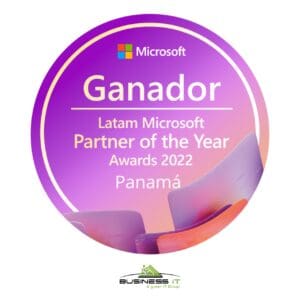Business IT es nuevamente reconocido como ganador de los premios Partner of the Year 2022 de Microsoft en Panamá - Vida Digital con Alex Neuman