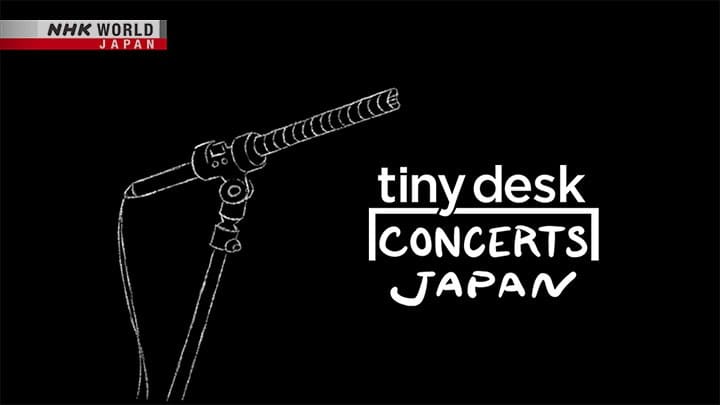 Los Conciertos ‘Tiny Desk’ Llegan a NHK WORLD-JAPAN 41